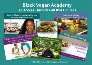 All Access Black Vegan Academy